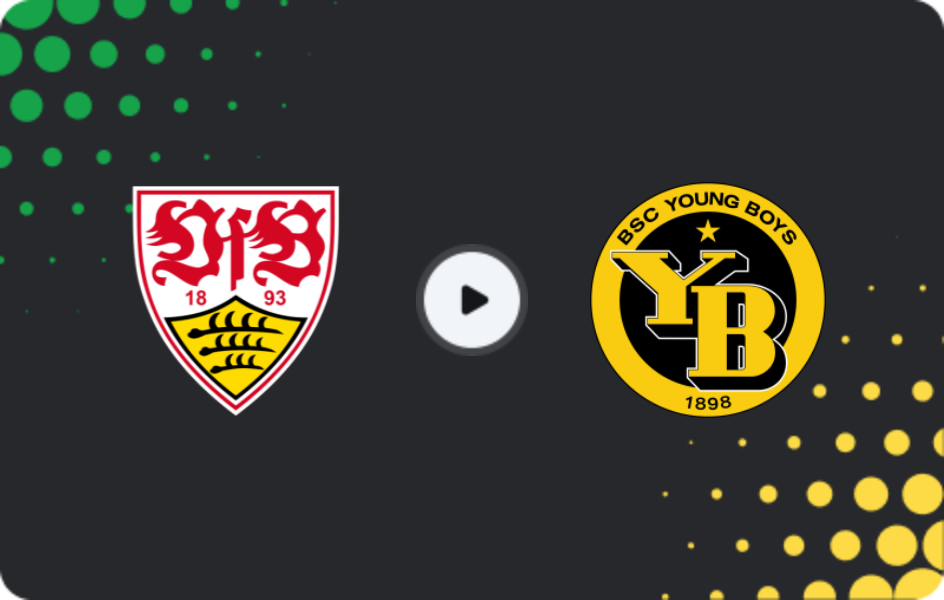Where to watch Stuttgart — Young Boys, Europa League, 29.01.2026