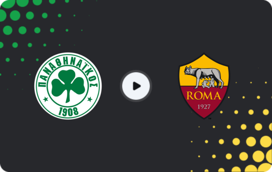 Where to watch Panathinaikos — Roma, Europa League, 29.01.2026