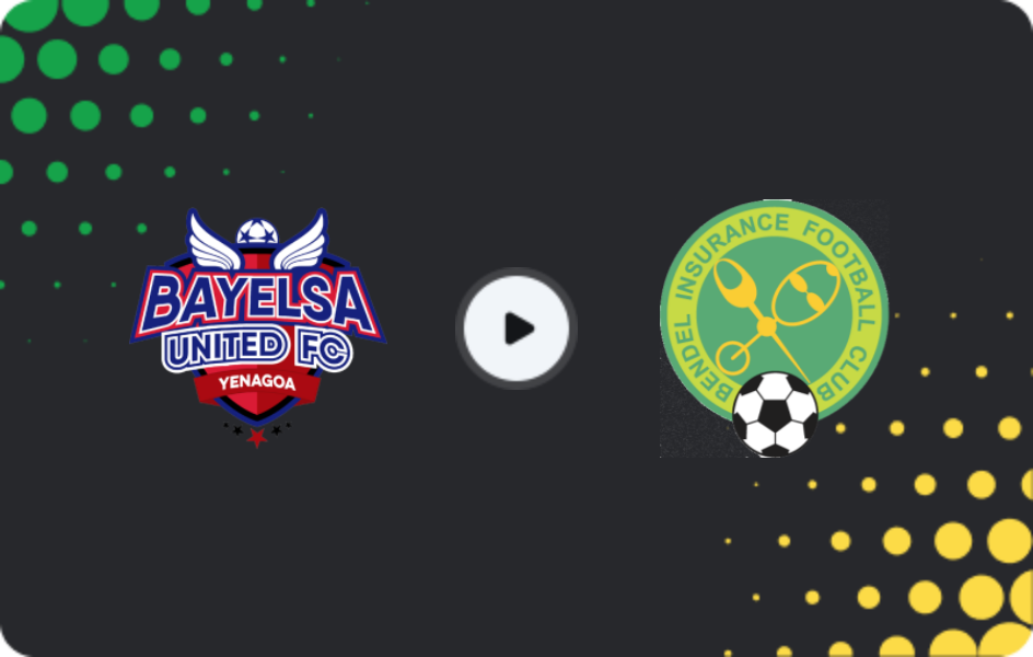 Where to watch Bayelsa United — Bendel Insurance, NPFL, 16.02.2026