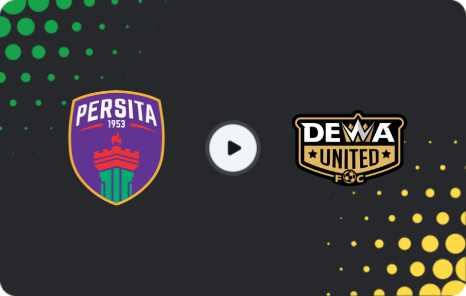 Where to watch Persita — Dewa United, Liga 1, 26.02.2026