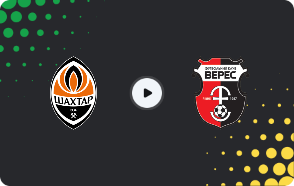 Where to watch Shakhtar Donetsk — Veres, Premier League, 28.02.2026