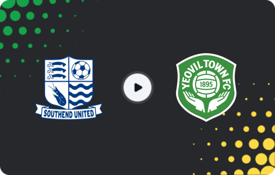 Where to watch Southend United — Yeovil Town, National League, 28.02.2026