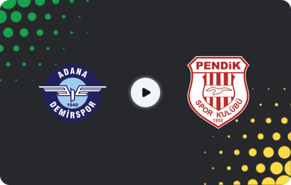 Where to watch Adana Demirspor — Pendikspor, TFF First League, 01.03.2026