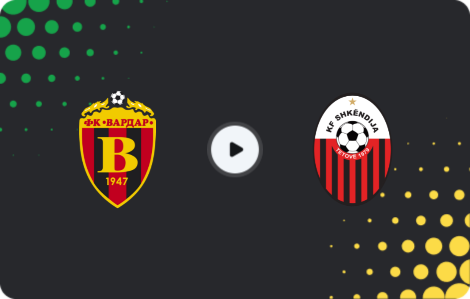 Where to watch Vardar Skopje — Shkendija, First League, 04.03.2026