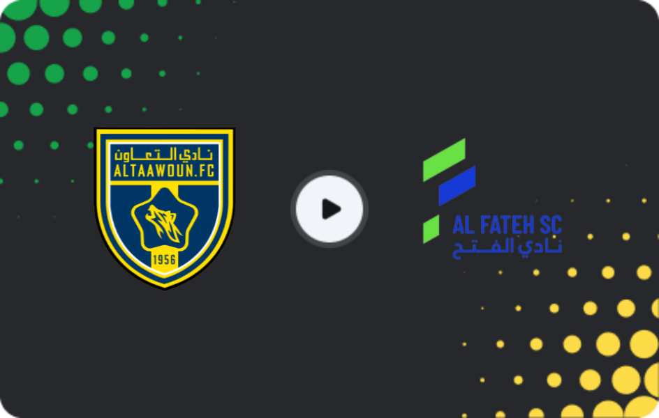 Where to watch Al Taawon — Al Fateh, Pro League, 05.03.2026