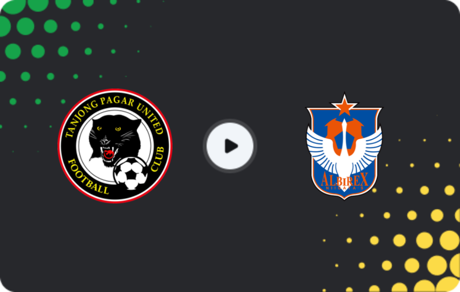 Where to watch Tanjong Pagar — Albirex Niigata Singapore, Premier League, 06.03.2026