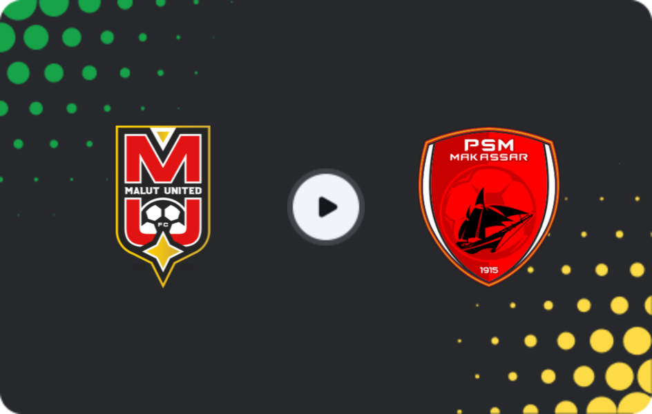 Where to watch Malut United — PSM Makassar, Liga 1, 07.03.2026