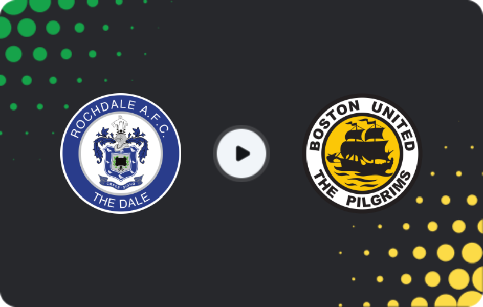 Where to watch Rochdale — Boston United, National League, 07.03.2026
