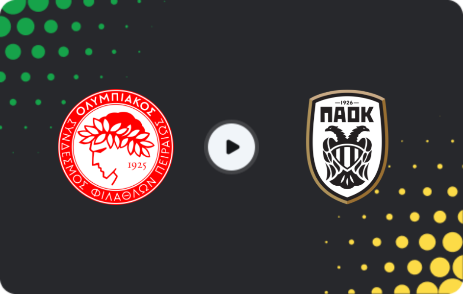 Where to watch Olympiakos — PAOK, Super League, 08.03.2026