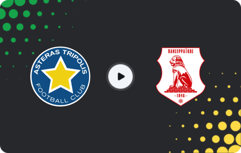 Where to watch Asteras — Panserraikos, Super League, 08.03.2026