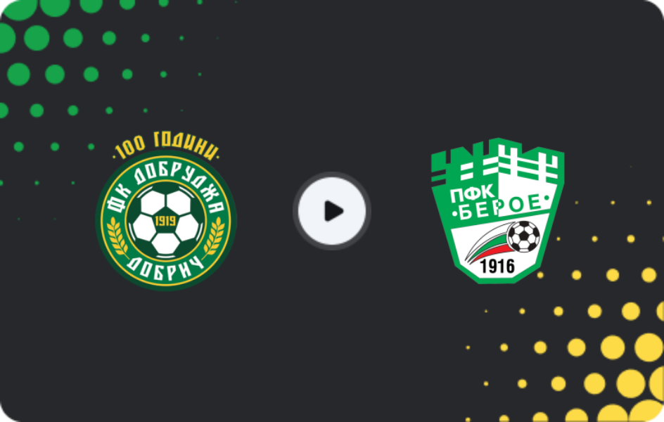 Where to watch Dobrudzha — Beroe, First League, 07.03.2026