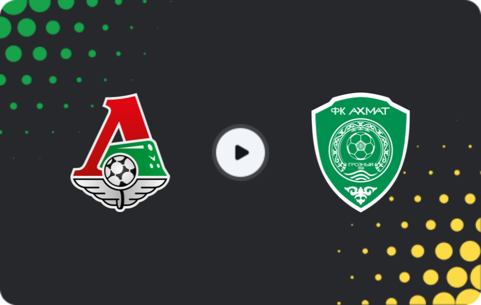Where to watch Lokomotiv Moscow — Akhmat, Premier League, 07.03.2026