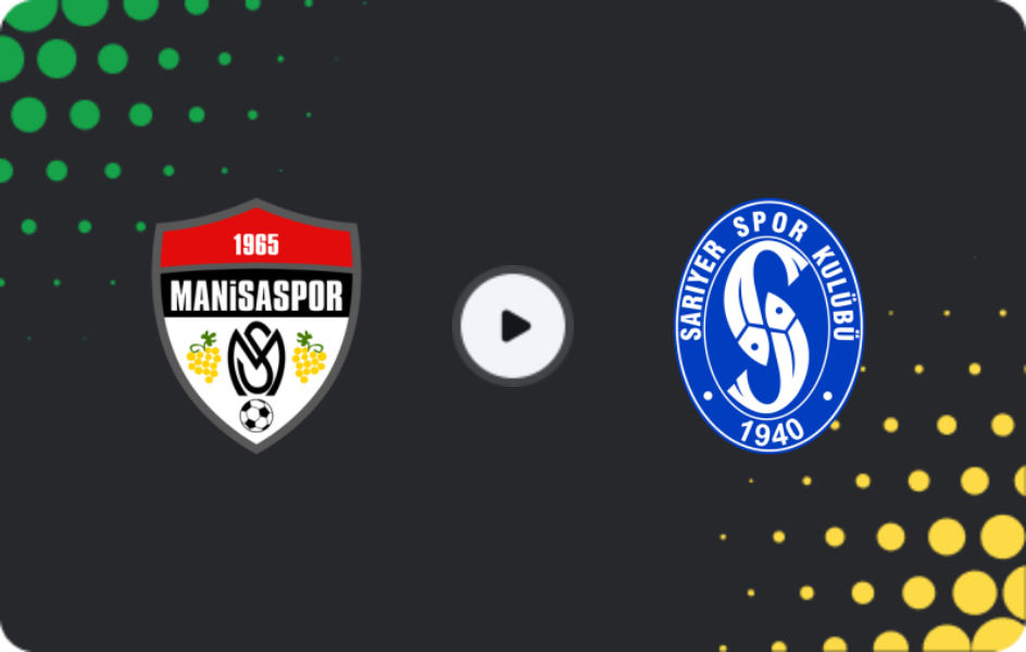 Where to watch Manisa — Sarıyer, TFF First League, 11.03.2026