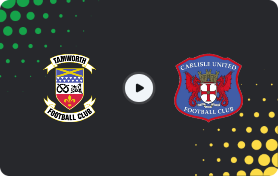 Where to watch Tamworth — Carlisle United, National League, 14.03.2026