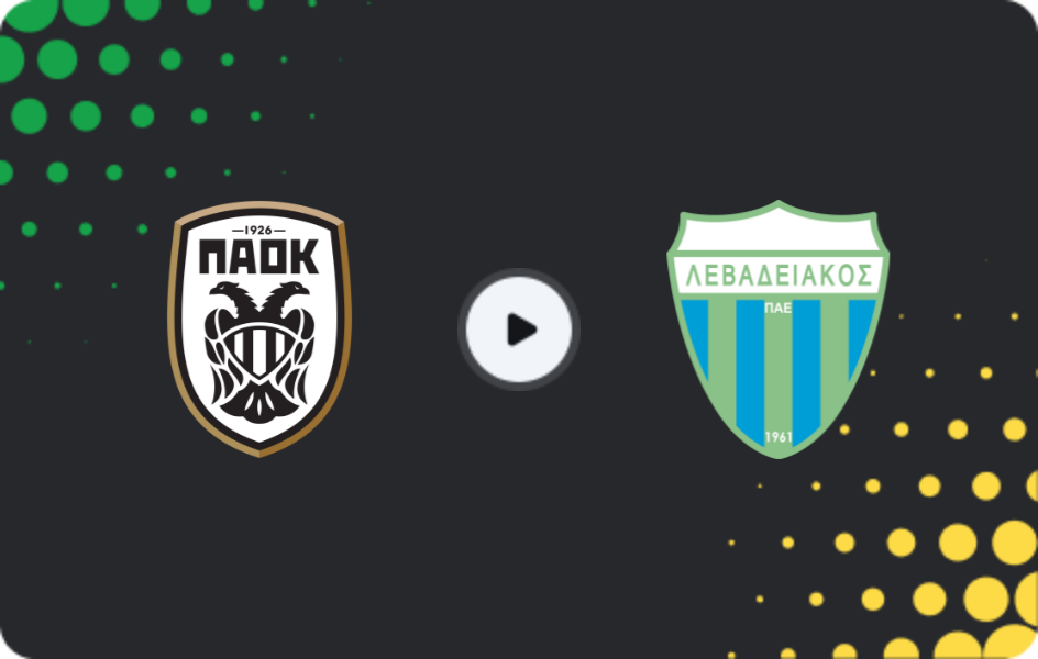 Where to watch PAOK — Levadiakos, Super League, 15.03.2026