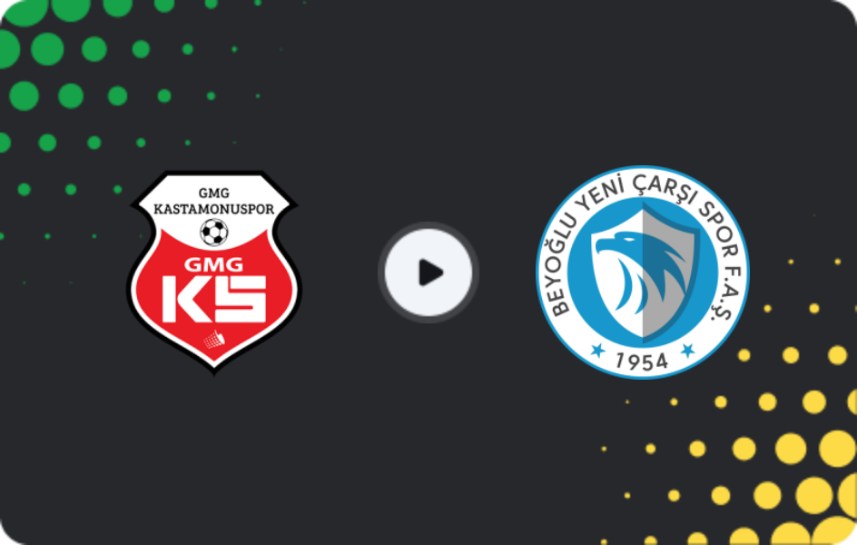 Where to watch Kastamonuspor — Beyoğlu Yeni Çarşı, 2. Lig, 15.03.2026