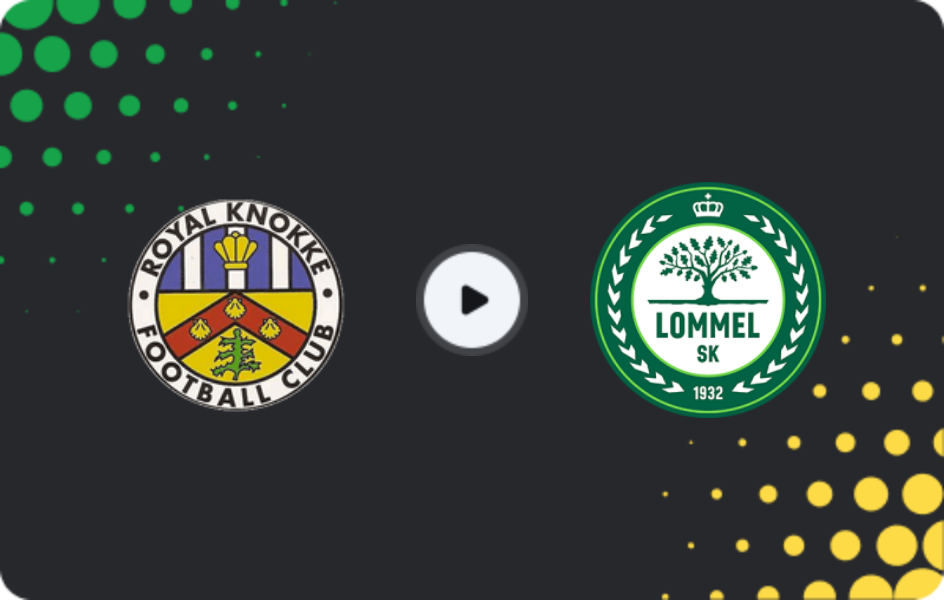 Where to watch Knokke — Lommel United, Cup, 07.09.2025