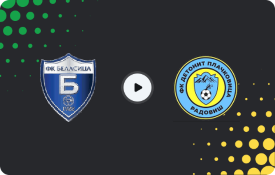 Where to watch Belasica — Detonit Plachkovica, Cup, 24.09.2025