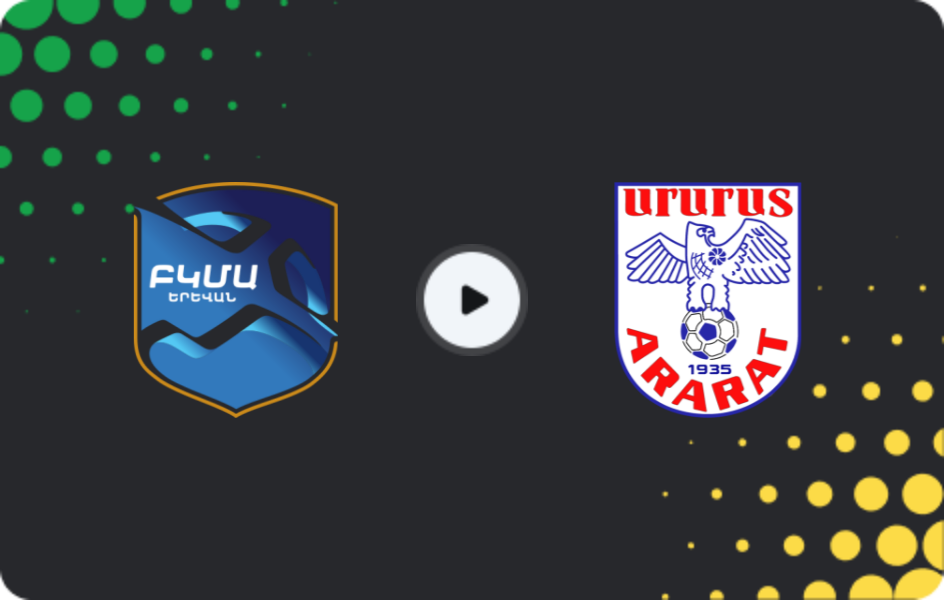Where to watch BKMA — Ararat Yerevan, Premier League, 19.10.2025