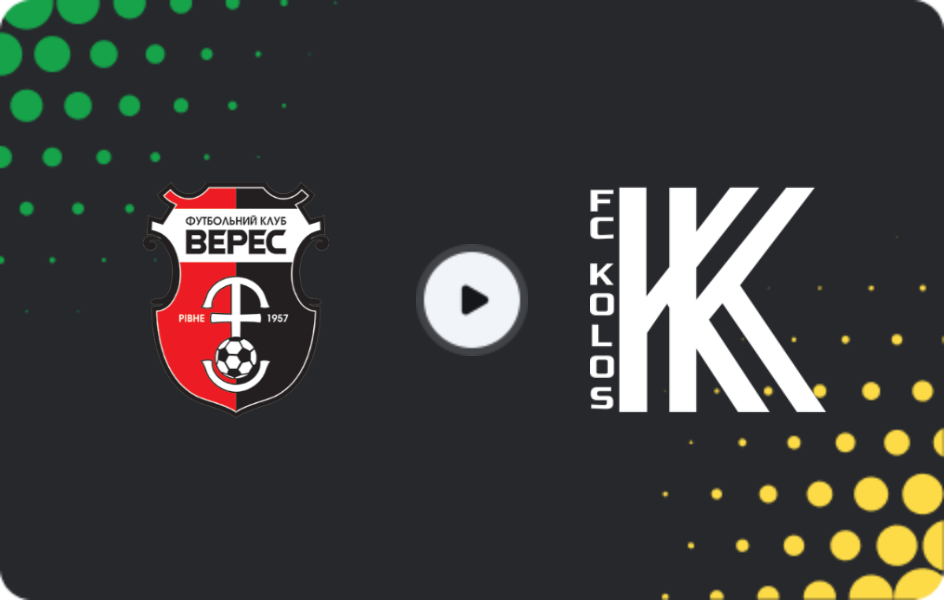 Where to watch Veres — Kolos Kovalivka, Premier League, 21.03.2026