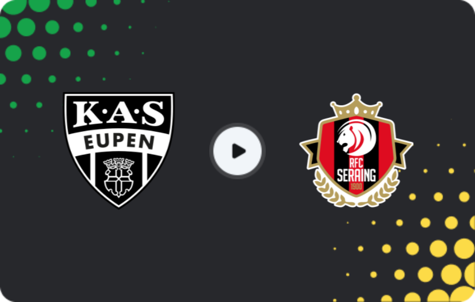 Where to watch AS Eupen — Seraing United, Challenger Pro League, 20.03.2026
