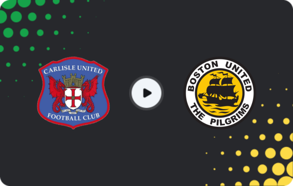 Where to watch Carlisle United — Boston United, National League, 21.03.2026