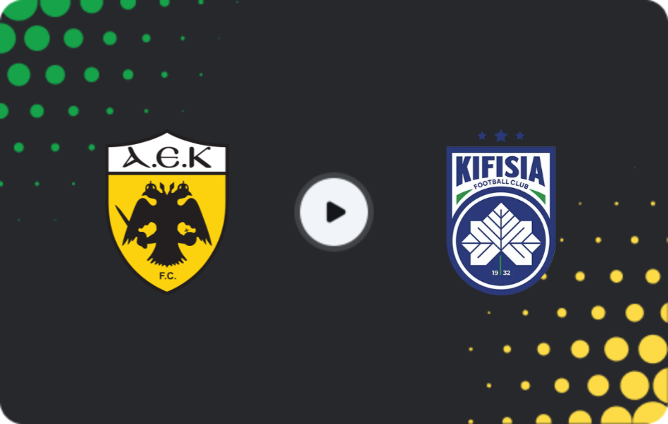 Where to watch AEK Athens — Kifisia, Super League, 22.03.2026