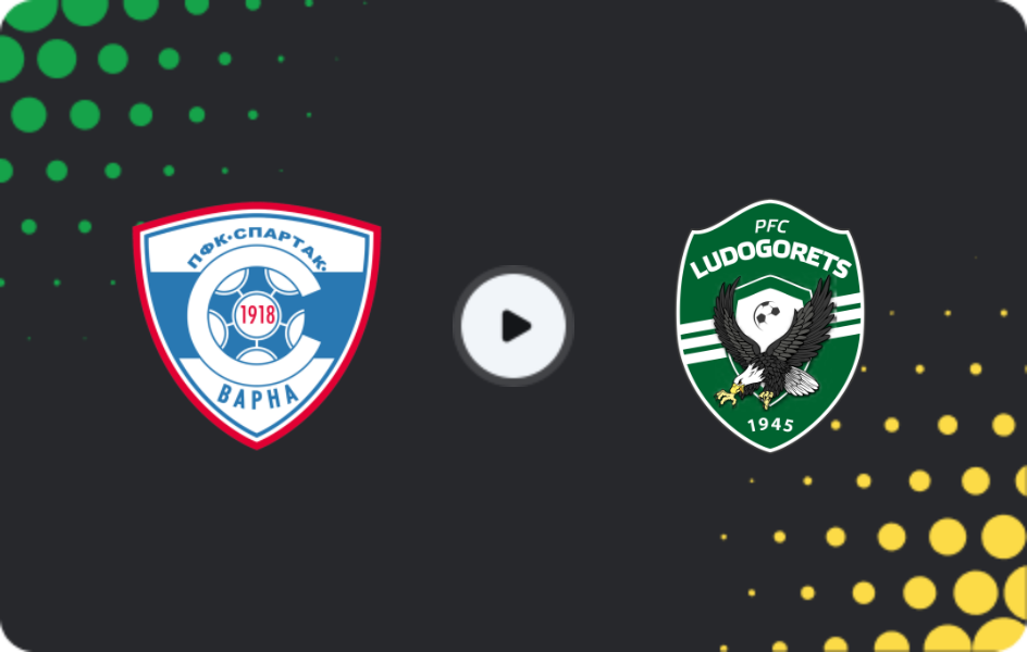 Where to watch Spartak Varna — Ludogorets, First League, 21.03.2026