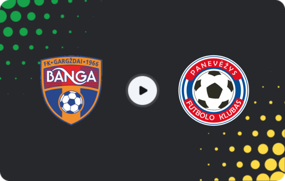 Where to watch Banga — Panevėžys, A Lyga, 18.10.2025