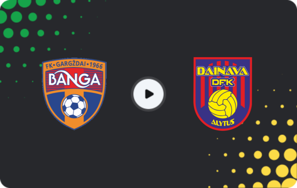 Where to watch Banga — Dainava, A Lyga, 02.11.2025