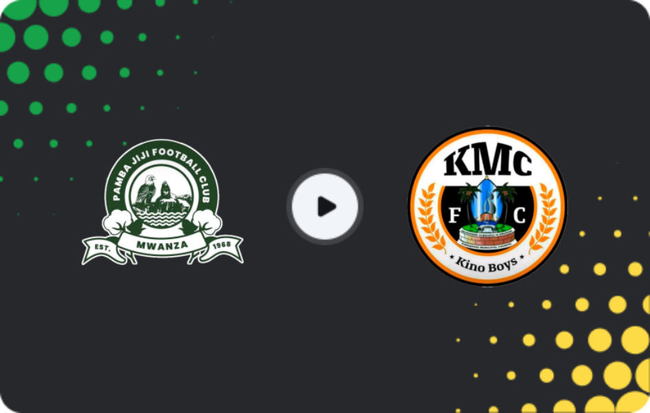 Where to watch Pamba Jiji — KMC, Ligi kuu Bara, 29.11.2025