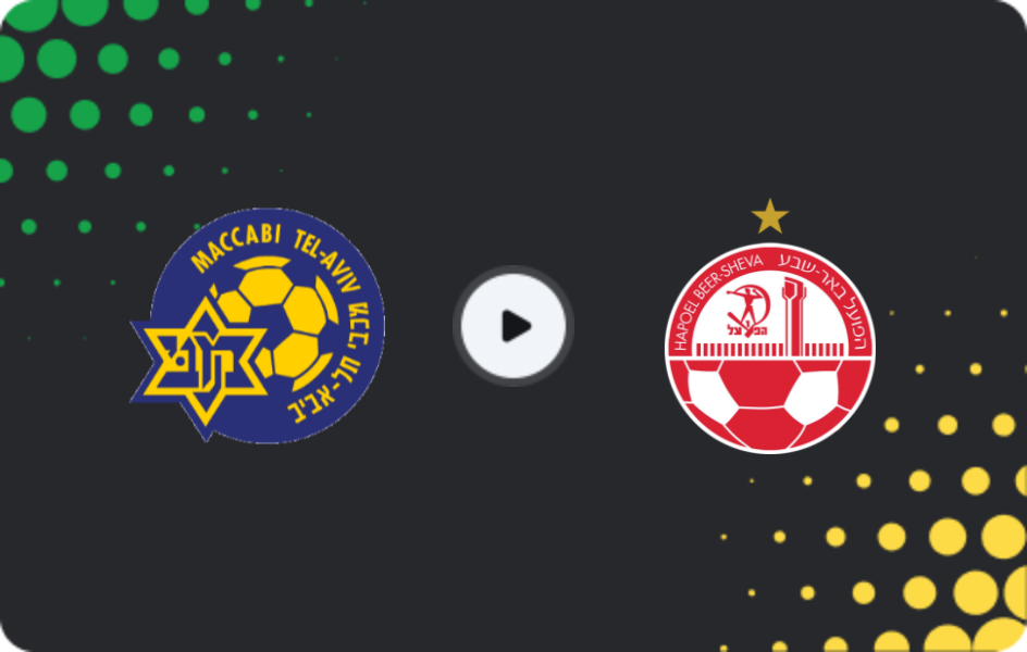 Where to watch Maccabi Tel Aviv — Hapoel Beer Sheva, Ligat Ha'al, 07.03.2026