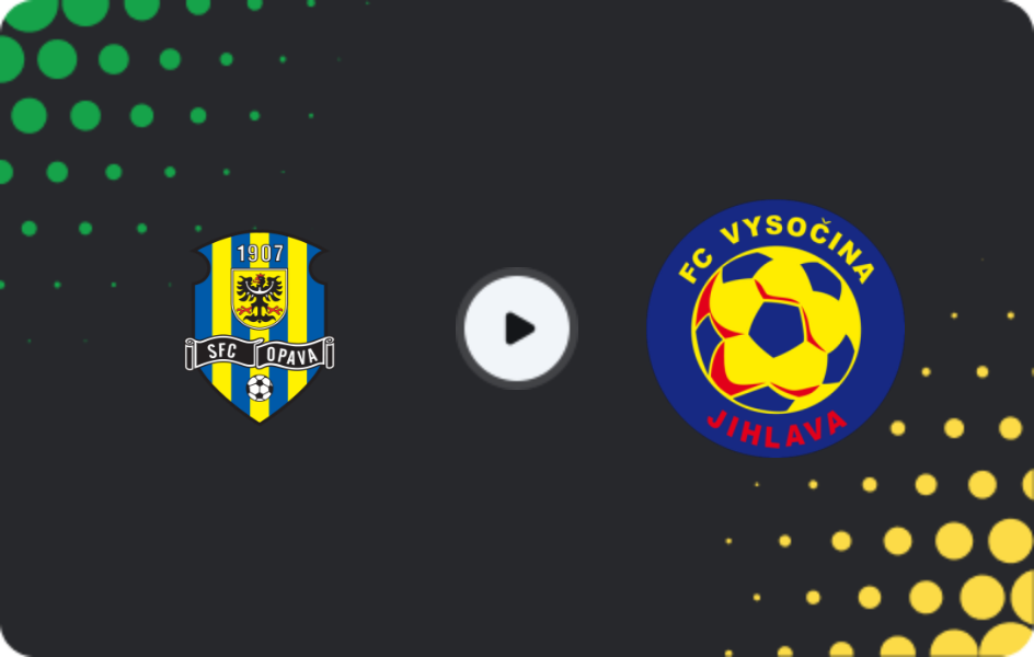 Where to watch Opava — Vysočina Jihlava, FNL, 21.03.2026