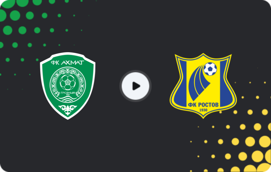 Where to watch Akhmat — FC Rostov, Premier League, 21.03.2026