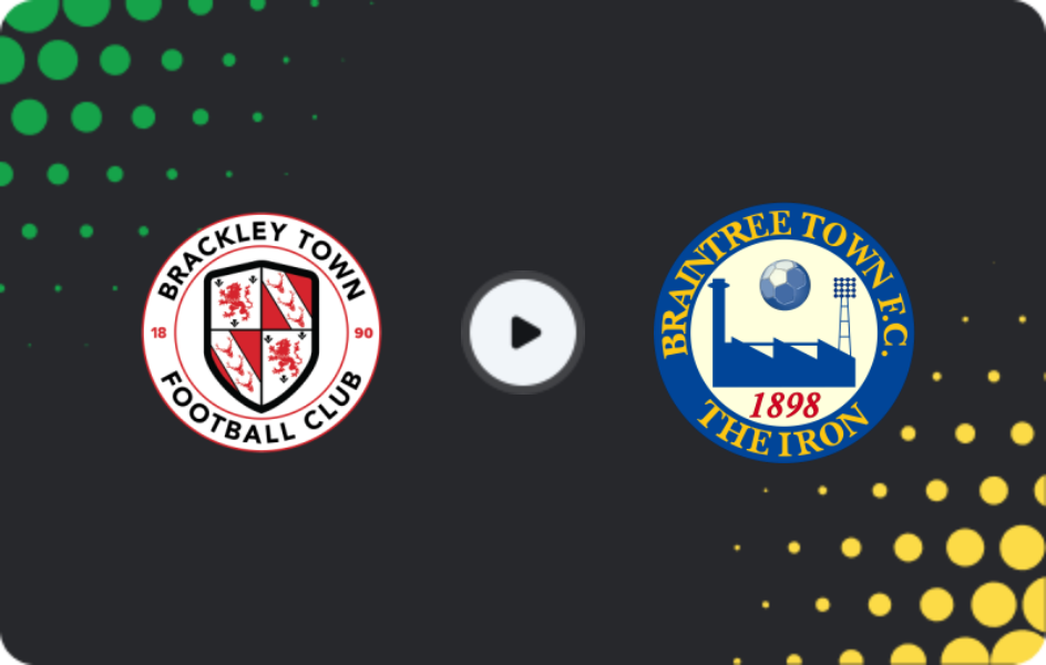 Where to watch Brackley Town — Braintree, National League, 24.03.2026