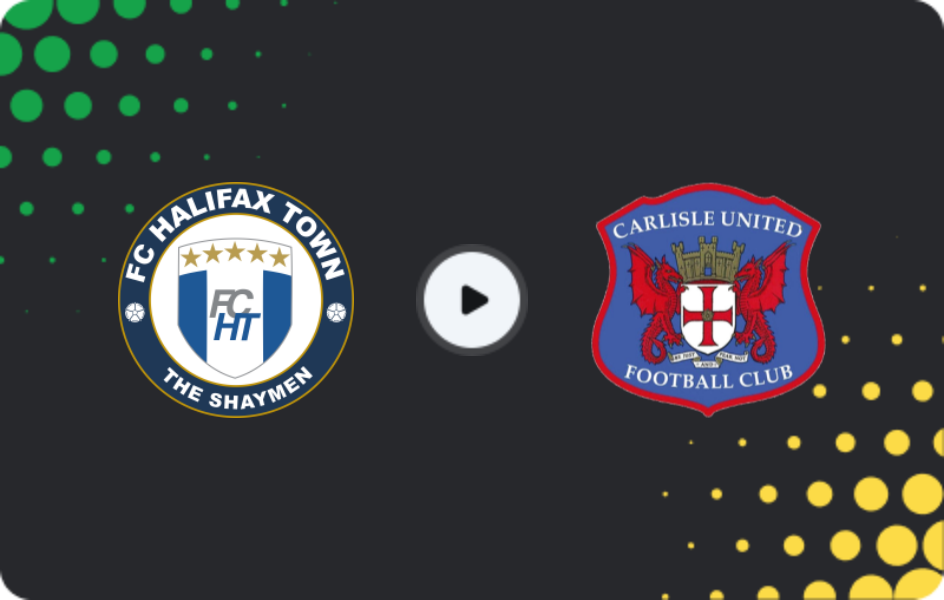 Where to watch Halifax Town — Carlisle United, National League, 24.03.2026