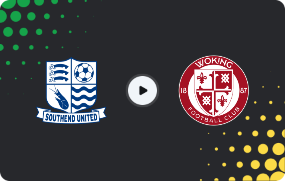 Where to watch Southend United — Woking, National League, 25.03.2026