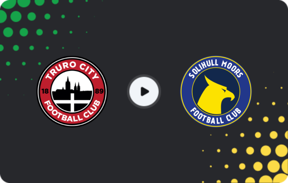 Where to watch Truro City — Solihull Moors, National League, 25.03.2026