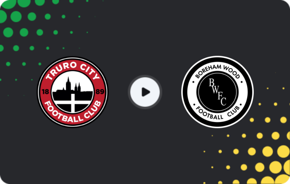 Where to watch Truro City — Boreham Wood, National League, 28.03.2026