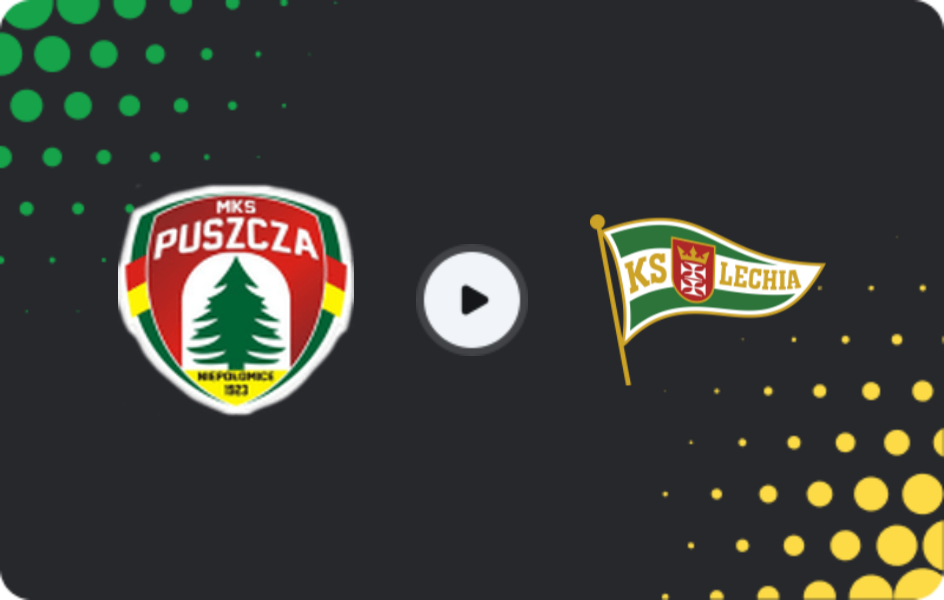 Where to watch Puszcza Niepołomice — Lechia Gdansk, Cup, 29.10.2025