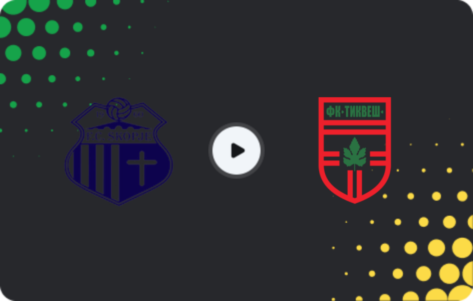 Where to watch Skopje — Tikveš, Cup, 26.08.2025