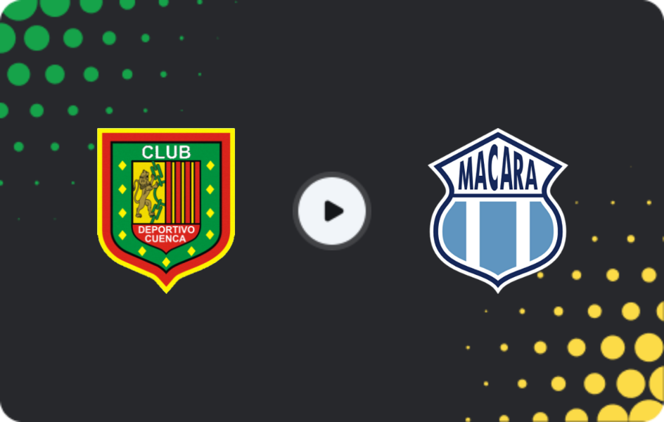 Where to watch Deportivo Cuenca — Macara, Liga Pro, 08.11.2025
