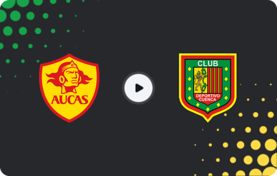 Where to watch Aucas — Deportivo Cuenca, Liga Pro, 30.11.2025