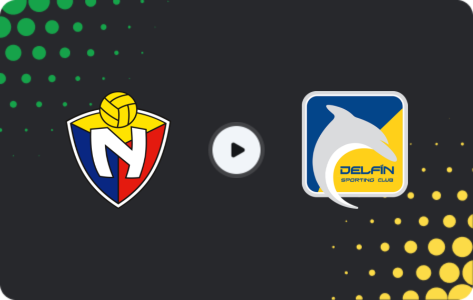 Where to watch El Nacional — Delfin SC, Liga Pro, 21.12.2025