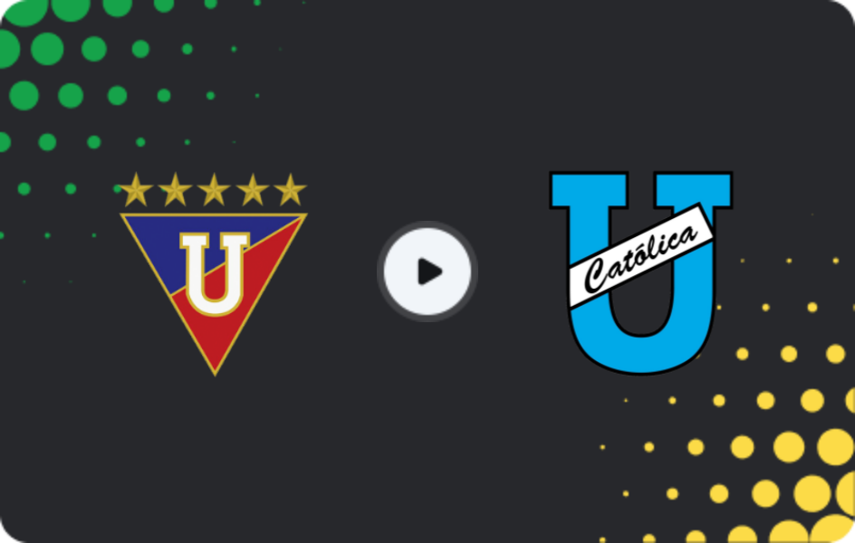 Where to watch LDU de Quito — Universidad Catolica, Liga Pro, 21.12.2025