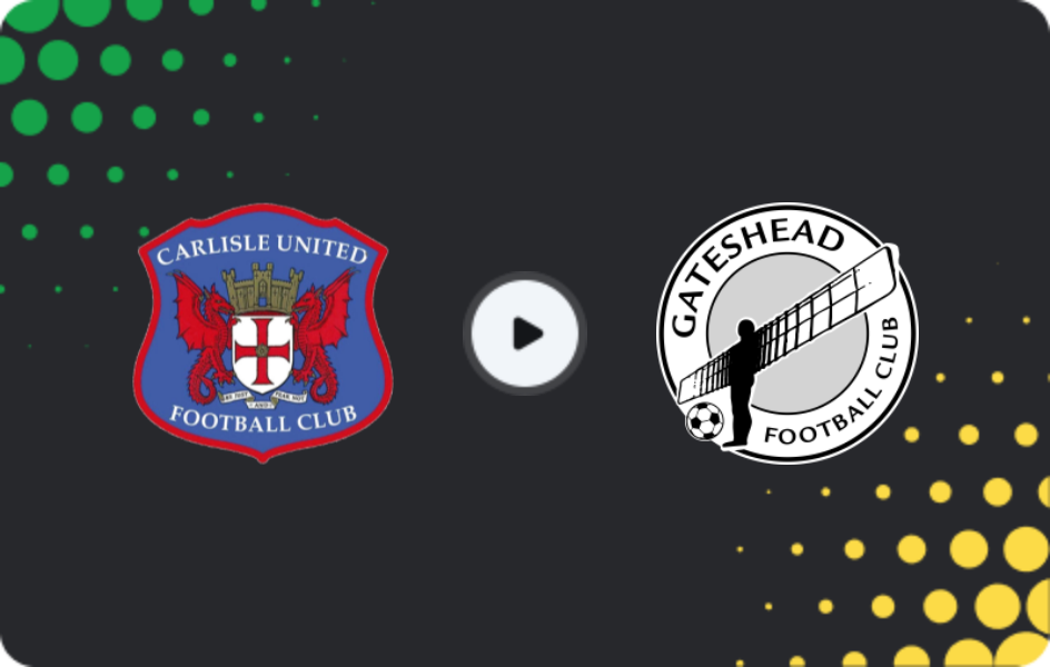 Where to watch Carlisle United — Gateshead, National League, 03.04.2026