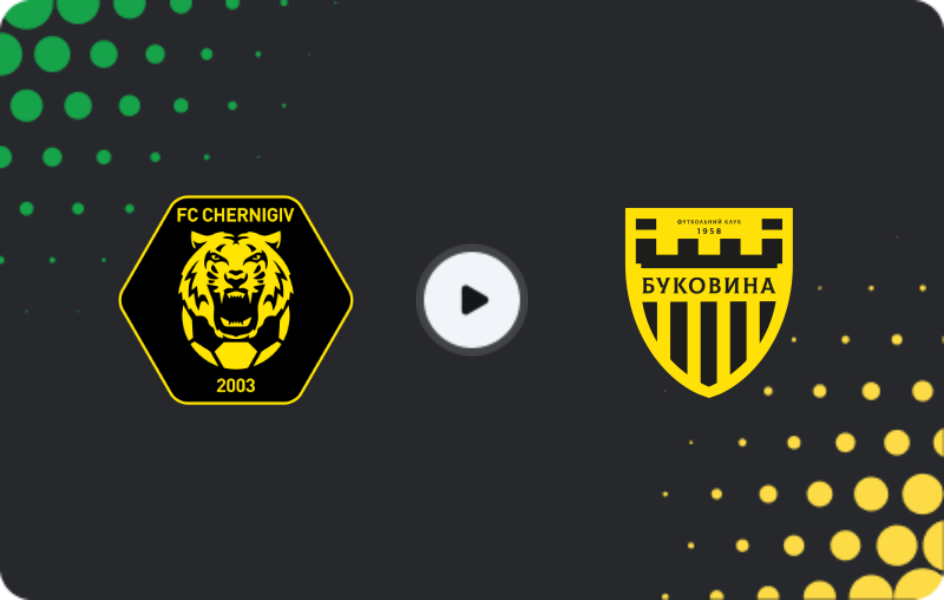 Where to watch Chernihiv — Bukovyna, Persha Liga, 04.04.2026