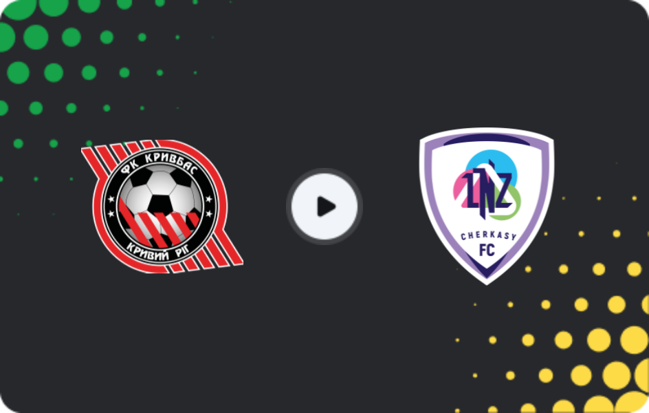 Where to watch Kryvbas — LNZ Cherkasy, Premier League, 04.04.2026