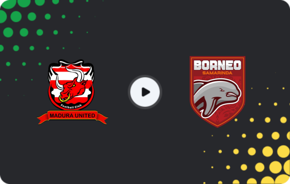 Where to watch Madura United — Borneo Samarinda, Liga 1, 05.04.2026