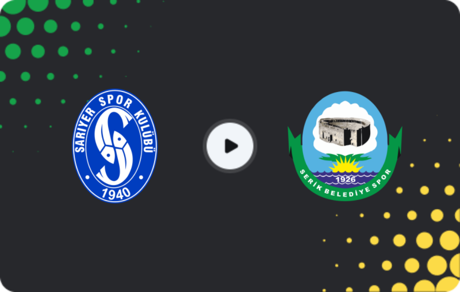 Where to watch Sarıyer — Serik Belediyespor, TFF First League, 05.04.2026